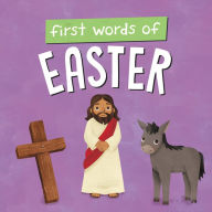 Title: First Words of Easter, Author: WorthyKids