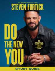 Free book notes download Do the New You Study Guide: 6 Mindsets to Become Who You Were Created to Be DJVU RTF by Steven Furtick