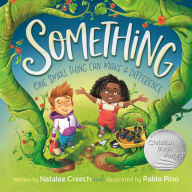Title: Something: One Small Thing Can Make a Difference, Author: Natalee Creech
