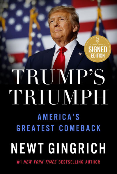 Trump's Triumph: America's Greatest Comeback (Signed Book)