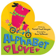 Title: Alphabet Love, Author: Rachel Tawil Kenyon