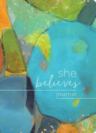 Title: She Believes... Journal: Textured Paperback Journal, Author: Bonnie Jensen