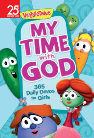 Title: My Time with God: 365 Daily Devos for Girls, Author: VeggieTales