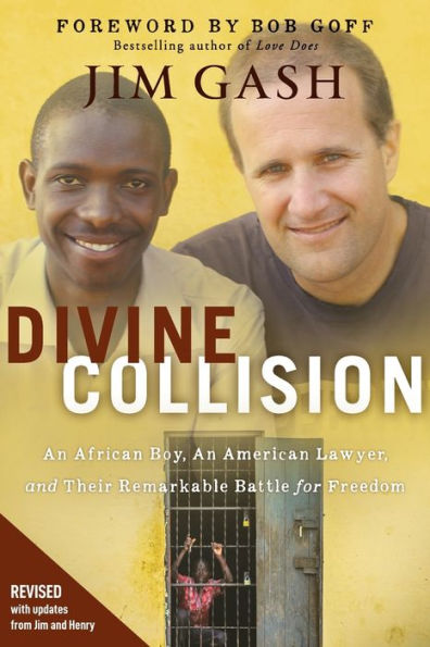 Divine Collision: An African Boy, American Lawyer, and Their Remarkable Battle for Freedom