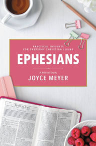 Ephesians: Biblical Commentary