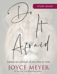 English books mp3 free download Do It Afraid Study Guide: Embracing Courage in the Face of Fear 9781546026327 (English literature) by Joyce Meyer DJVU CHM MOBI