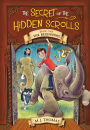 The Secret of the Hidden Scrolls: The Beginning, Book 1