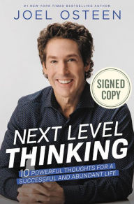 Title: Next Level Thinking: 10 Powerful Thoughts for a Successful and Abundant Life, Author: Joel Osteen