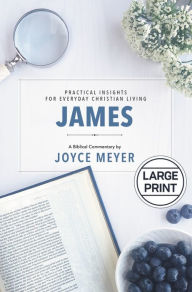 Title: James: Biblical Commentary, Author: Joyce Meyer