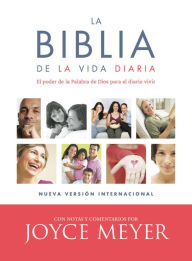 Download online books nook La Biblia de la vida diaria, NVI: El poder de la Palabra de Dios para el diario vivir by Joyce Meyer (English literature)