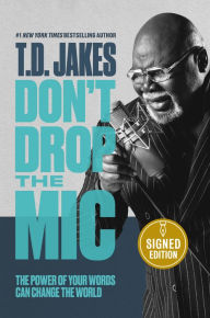 Pdf files of books free download Don't Drop the Mic: The Power of Your Words Can Change the World