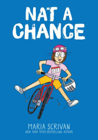 Title: Nat a Chance: A Graphic Novel (Nat Enough #6), Author: Maria Scrivan