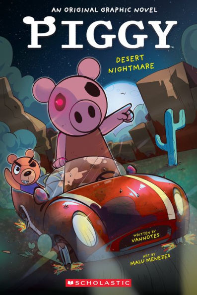 Desert Nightmare (PIGGY Original Graphic Novel #2)