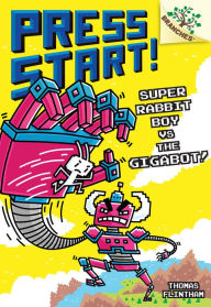 Title: Super Rabbit Boy vs. the Gigabot!: A Branches Book (Press Start! #16), Author: Thomas Flintham