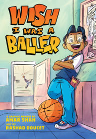 Title: Wish I Was a Baller, Author: Amar Shah