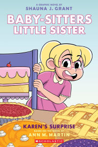 Title: Karen's Surprise: A Graphic Novel (Baby-sitters Little Sister #12), Author: Ann M. Martin