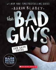 Free google download books The Bad Guys in One Last Thing (The Bad Guys #20)