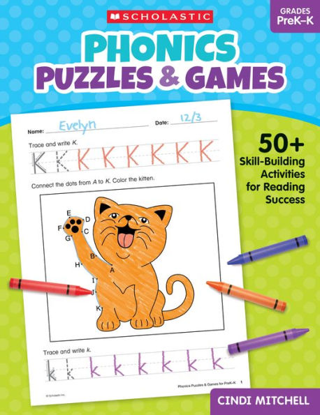 Phonics Puzzles & Games for PreK-K: 50+ Skill-Building Activities for Reading Success