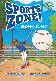 Title: Grand Slam!: A Branches Book (Sports Zone! #3), Author: Andrew Maraniss