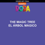 Title: The Magic Tree / El árbol mágico (Dora Storybook), Author: G. M. King