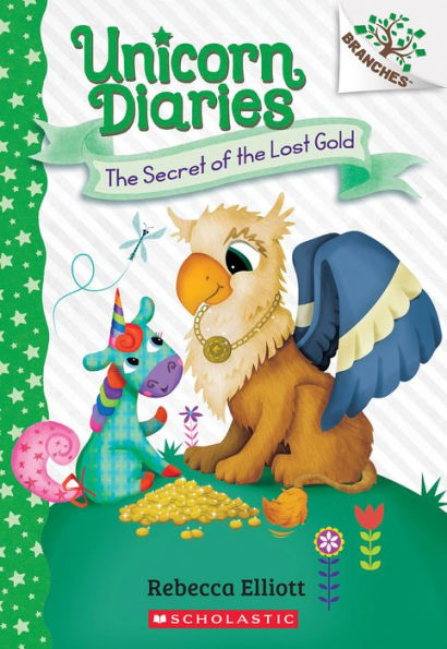 the Secret of Lost Gold: A Branches Book (Unicorn Diaries #11)