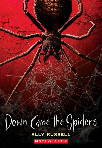 Down Came the Spiders