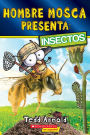 Hombre Mosca Presenta: Insectos