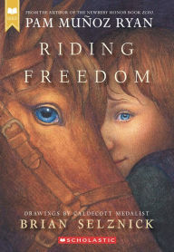 Title: Riding Freedom (Scholastic Gold), Author: Pam Muñoz Ryan