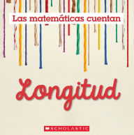 Title: Longitud (Las Matemáticas Cuentan): Length (Math Counts in Spanish), Author: Henry Pluckrose