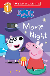 Title: Movie Night (Peppa Pig Level 1 Reader #13), Author: Scholastic