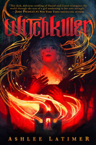 Title: Witchkiller, Author: Ashlee Latimer