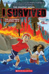 Alternative view 1 of I Survived the California Wildfires, 2018 (I Survived Graphic Novel #13)