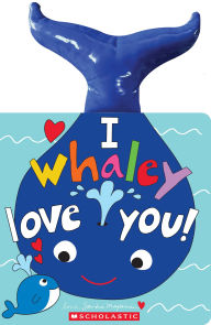 Title: I Whaley Love You!, Author: Sandra Magsamen