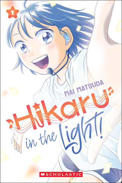 Hikaru the Light!, Volume 1