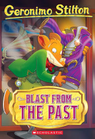 Title: Blast From The Past (Geronimo Stilton #84), Author: Geronimo Stilton