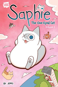 Title: Saphie the One-Eyed Cat Volume 1, Author: JOHO