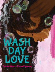 Title: Wash Day Love, Author: Tanisia Moore