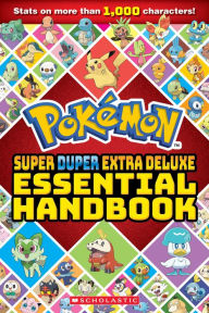 Title: Super Duper Extra Deluxe Essential Handbook (Pokémon), Author: Scholastic
