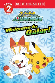Title: Pokémon Level Two Reader: Welcome to Galar!, Author: Rebecca Shapiro