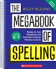 Free ebook download isbn The Megabook of Spelling: Grades K-2 CHM PDF RTF by Wiley Blevins 9781546152545 in English