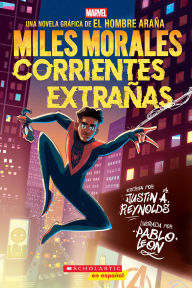Download books to iphone free Miles Morales: Corrientes extrañas (Miles Morales: Stranger Tides) (English literature) by Justin A. Reynolds, Pablo Leon PDB iBook PDF