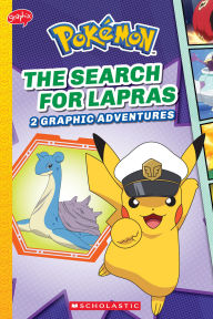 Free pdf download e books The Search for Lapras (Pokémon: Graphic Collection) in English by Simcha Whitehill 9781546169376