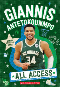 Title: Giannis Antetokounmpo: All Access, Author: Emma Carlson Berne