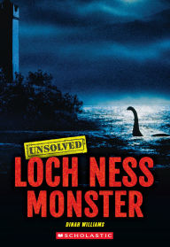 Title: Loch Ness Monster (Unsolved), Author: Dinah Williams