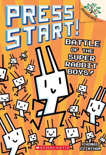 Battle of the Super Rabbit Boys!: A Branches Book (Press Start! #18)