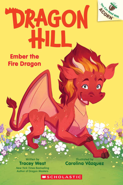 Ember the Fire Dragon: An Acorn Book (Dragon Hill #1)