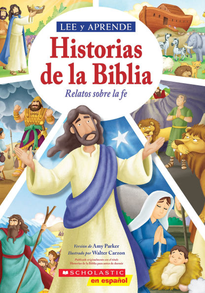 Lee y aprende: Historias de la Biblia: Relatos sobre la fe (Read and Learn: 5-Minute Bible Stories)