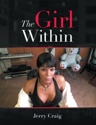 Title: The Girl Within, Author: Jerry Craig