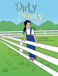 Title: Dirty Penny, Author: Sandra Gray