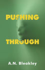 Pushing Through